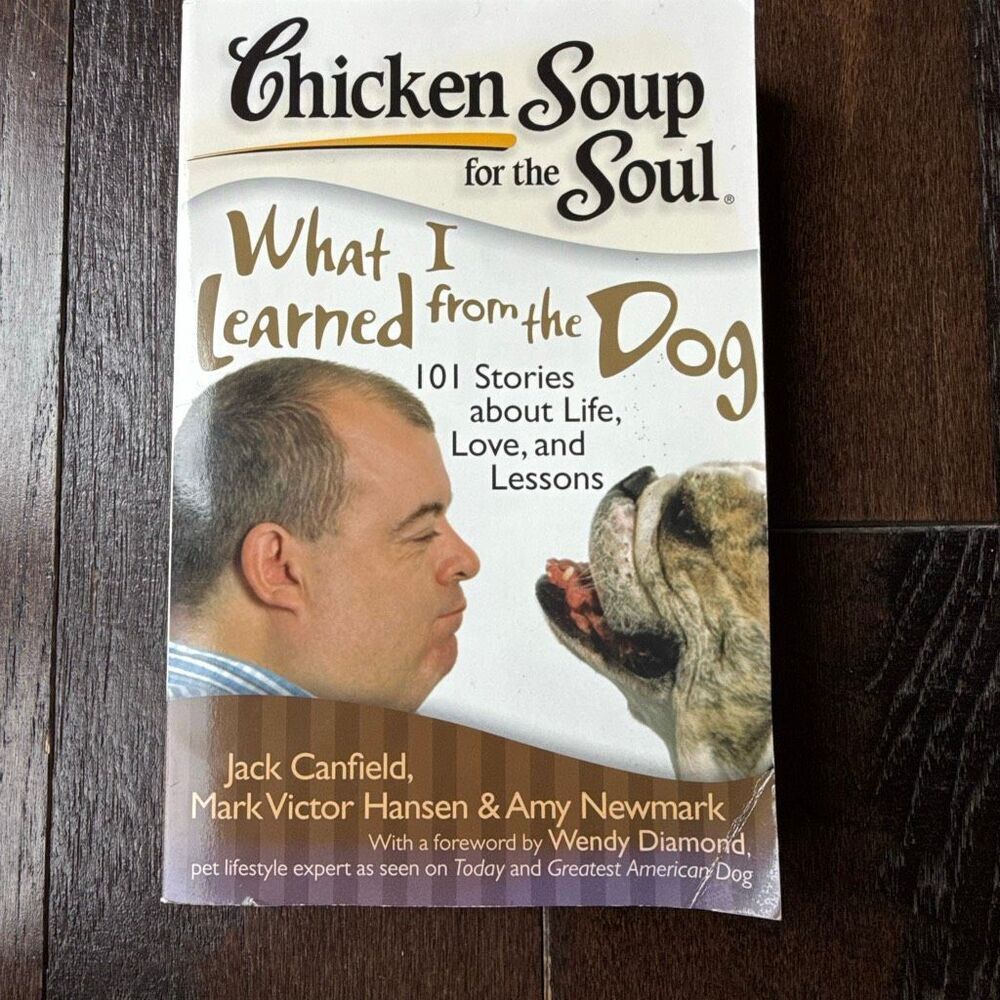 Chicken soup for the soul what I learned from the dog 2009 paperback